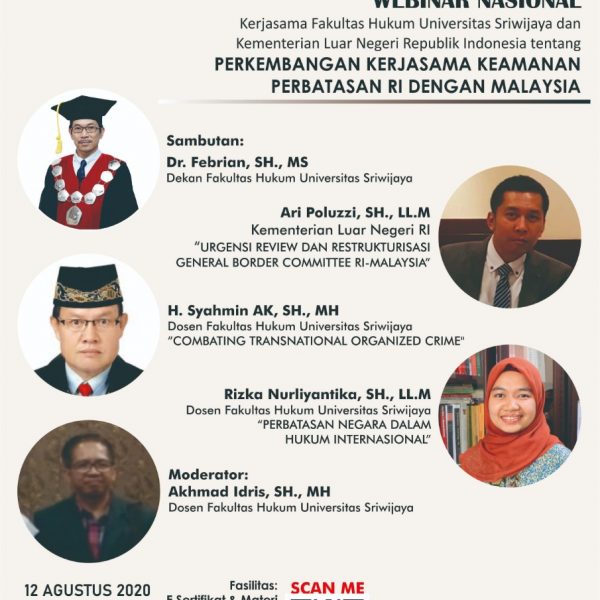 WEBINAR NASIONAL: PERKEMBANGAN KERJASAMA KEAMANAN PERBATASAN RI DENGAN MALAYSIA