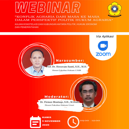 KULIAH UMUM : KONFLIK AGRARIA DARI MASA KE MASA DALAM PERSFEKTIF POLITIK HUKUM AGRARIA