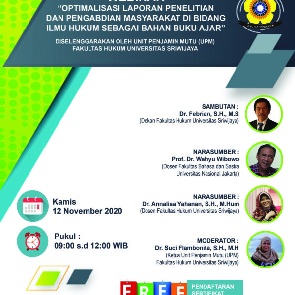 WEBINAR : “OPTIMALISASI LAPORAN PENELITIAN DAN PENGABDIAN MASYARAKAT DI BIDANG ILMU HUKUM SEBAGAI BAHAN BUKU AJAR”
