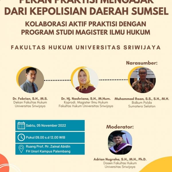 Pekan Praktisi Mengajar Dari Kepolisian Daerah Sumsel